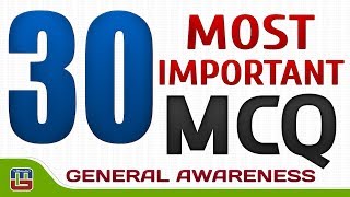 30 Most Important MCQ (Multiple Choice Question) | General Awareness | IBPS RRB PO/CLERK MAINS 2017