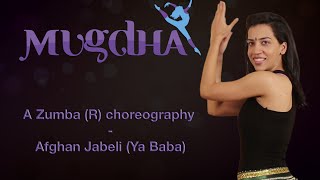 Afghan Jabeli (Ya Baba) Phantom | Zumba Routine | Bollywood Belly dance | Choreo by Mugdha |