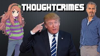 Are Thoughtcrimes Becoming Real?