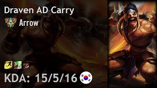 Draven AD Carry vs Tristana - Arrow - KR Challenger Patch 7.19