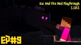 Ice And Fire - Dragons In A Whole New Light - Mod Playthrough 1.10.2 - Ice and Fire Mod EP#8