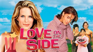 Love on the Side (Free Full Movie) Hot Comedy Romance