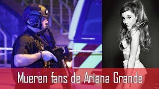 Atentado en show de Ariana Grande (hay muertos) - Explosión en Manchester