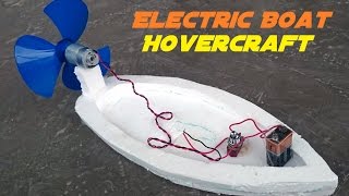 How to Make an Electric Boat - Homemade Hovercraft