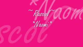 Freestyle Rascol Naomi
