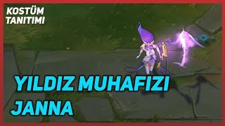 Yıldız Muhafızı Janna (Kostüm Tanıtımı) League of Legends