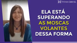 ELA ESTÁ SUPERANDO AS MOSCAS VOLANTES DESSA FORMA!