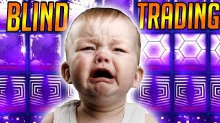 The WORST Blind Trading EVER...for one of us!