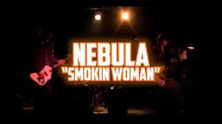 NEBULA "Smoking Woman" - Live in Wilmington, NC 8/19/08