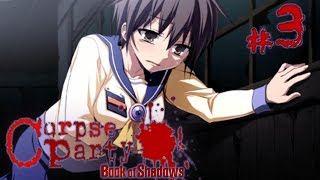 [16+] Возвращение в кошмар - Corpse Party: Book of Shadows - #3
