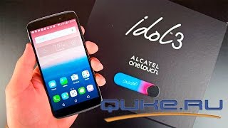 Обзор Alcatel One Touch Idol 3 6039Y ◄ Quke.ru ►