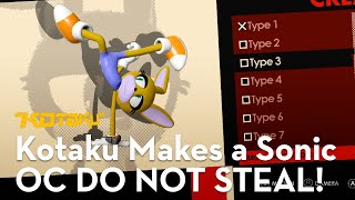 Watch Us Make A Kotaku Sonic OC DO NOT STEAL!!