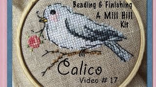 Flosstube #17- How-To: Beading/Finishing a Mill Hill Kit