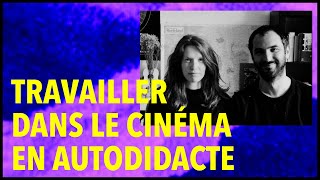 Travailler dans le cinéma sans diplôme - Dans la jungle, avec un petit couteau à beurre... #5