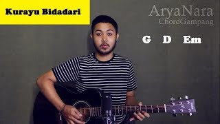 Chord Gampang (Kurayu Bidadari) by Arya Nara (Tutorial Gitar) Untuk Pemula
