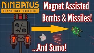 Nimbatus | Magnet Missiles, Bombs and Sumo!! | Build Ideas!