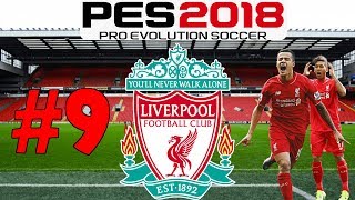 PES 2018 LIVERPOOL MASTER LEAGUE #9 - NEW FORMATION!?!