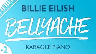 Bellyache (Lower Key - Piano Karaoke Instrumental) Billie Eilish