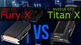 [DEUTSCH] AMD R9 Fury X vs NVIDIA GTX Titan X