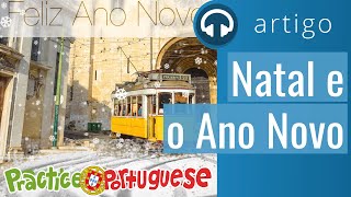 Artigo 24 – Natal e o Ano Novo