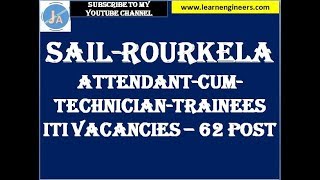 Mech Dose #269-SAIL ROURKELA ADVERTISMENT  2019 FOR ATTENDANT CUM TECHNICIAN TRAINEES