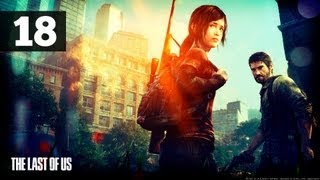 Прохождение The Last of Us (Одни из нас) — Часть 18: Зачистка