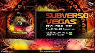 Subverso & Vegas - Nag Champa