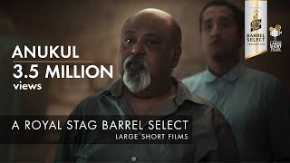 Anukul | Satyajit Ray | Sujoy Ghosh I Royal Stag Barrel Select Large Short Films