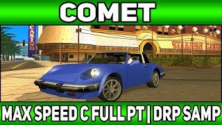 [17] Максимальная скорость при Full PT | Comet | Diamond Rp | (Samp)