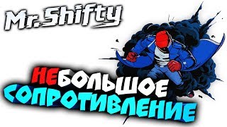 Mr. Shifty ● Прохождение ► НЕБОЛЬШОЕ СОПРОТИВЛЕНИЕ ► #5