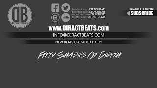 Sinister Rap Beat "50 Shades Of Death" - Diract Beats