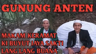 Ziarah ke gunung Anten ki buyut jaya sakti/langlangbuana