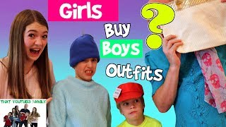 GIRLS BUY BOYS OUTFITS / That YouTub3 Family