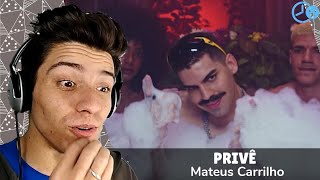 Mateus Carrilho - Privê (Reaction) Reação