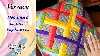 Vervaco. Подушка в технике барджелло / Немного процесса / Готовая подушка / Впечатления