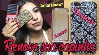 TRANSFORME SUA CAPINHA AMARELADA | Raissa Andrade
