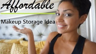 Affordable Makeup Storage Idea | 2015