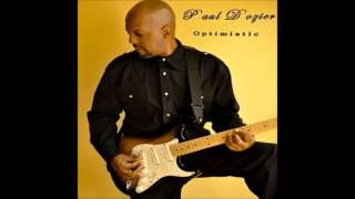 Paul Dozier : Chill Mode (Optimistic - 2014)