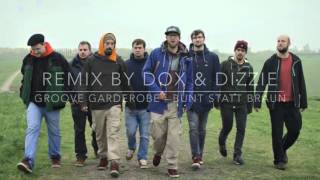 Groove Garderobe - Bunt statt braun (Dox & Dizzie-Remix)