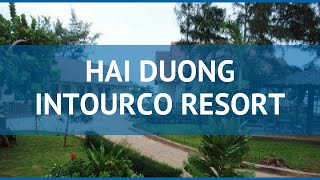HAI DUONG INTOURCO RESORT 4* Вунг Тау обзор – отель ХАЙ ДОУНГ ИНТОУРКО РЕЗОРТ 4 Вунг Тау видео обзор