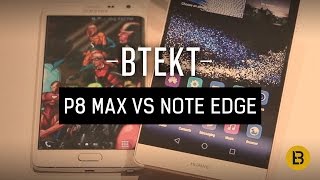 Huawei P8 Max vs Samsung Galaxy Note Edge