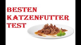 5 Besten Katzenfutter Test 2020