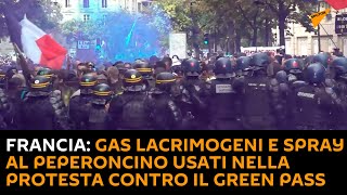 Francia: gas lacrimogeni e spray al peperoncino usati nella protesta contro il Green Pass