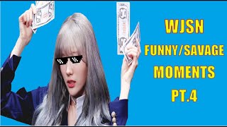 우주소녀 WJSN (Cosmic Girls) Funny/Savage Moments pt.4