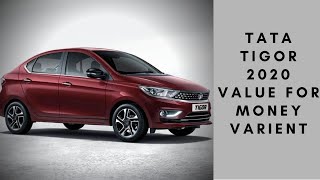 2020 Tata Tigor Value For Money Variant,Price Features,in hindi