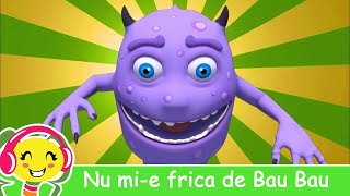 Nu mi-e frica de Bau Bau - CanteceGradinita.ro