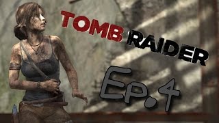 Tomb Raider - ЗАЛЕЗ НА ВЫШКУ! #4