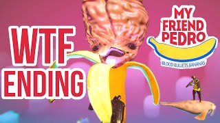 FINAL BOSS & ENDING - My Friend Pedro Finale - WTFFFFF - Crazy Giant Banana Boss