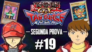 Yu-Gi-Oh! GX TAG Force Evolution #19 - Em busca dos 100% / Segundo Duelo Valendo Nota!! [PS2]