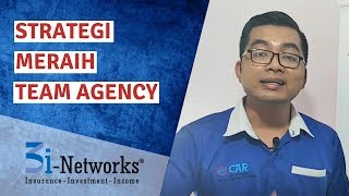 Strategi Meraih Team Agency | Tips 3i-Networks